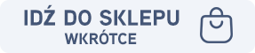 Sklep dostępny wkrótce
